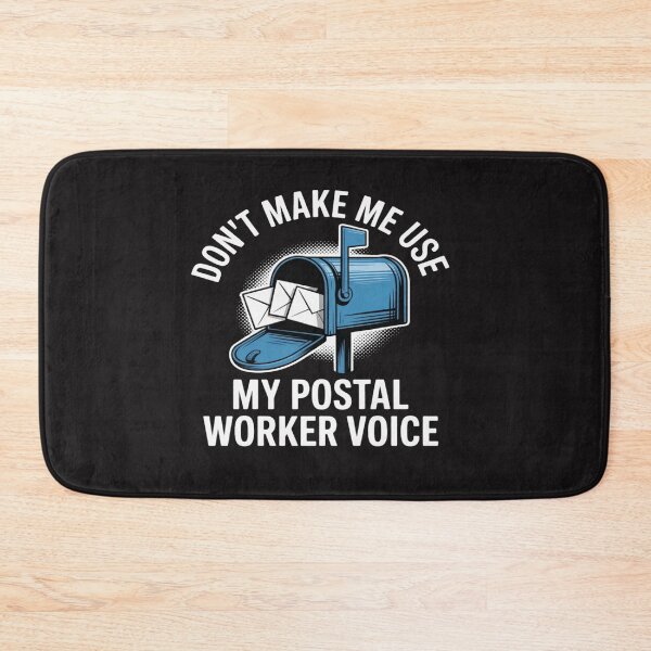 Item preview, Don't Make Me Use My Postal Worker Voice Funny Mail Carrier designed and sold by Ikwalima.