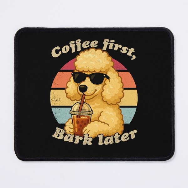 Item preview, COFFEE FIRST BARK LATER - POODLE | Pets and Dogs lovers for Men and Women t-shirt designed and sold by panchiTWO.