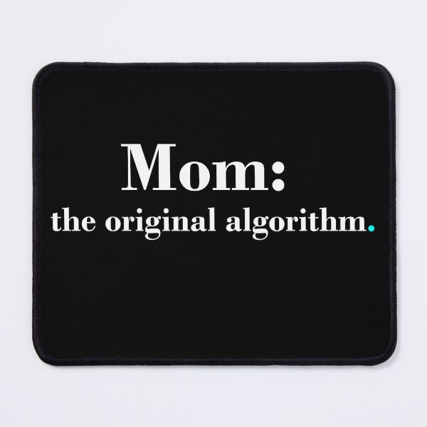 Item preview, Mom: The Original Algorithm designed and sold by Art on point.