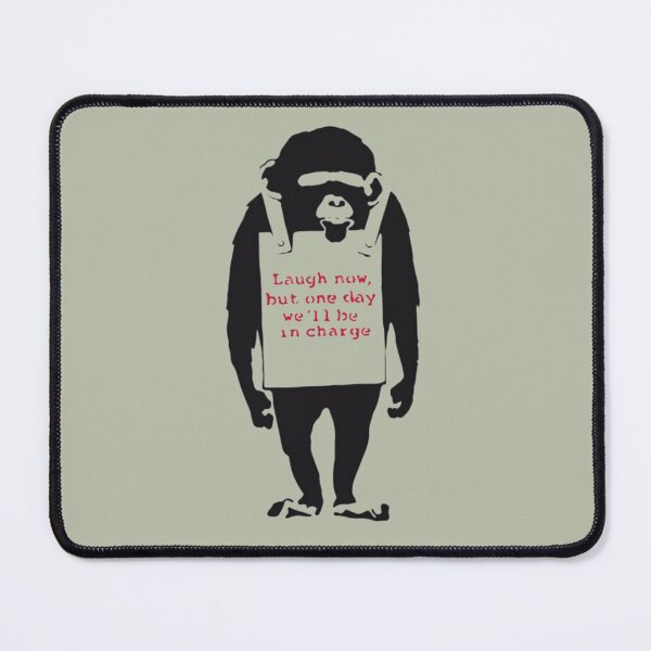 Item preview, Banksy Quote Monkey Chimpanze Laugh Now, but one day we'll be in charge Graffiti Street art with Banksy signature tag and funny red stripes designed and sold by CollinsBrisa.