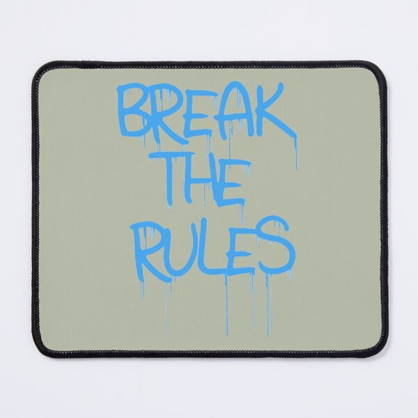 Item preview, Break the Rules designed and sold by CollinsBrisa.