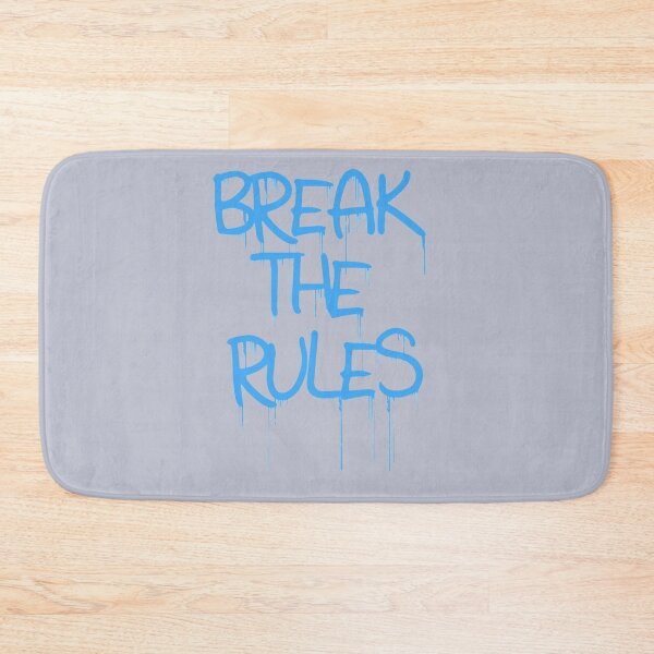 Item preview, Break the Rules designed and sold by CollinsBrisa.