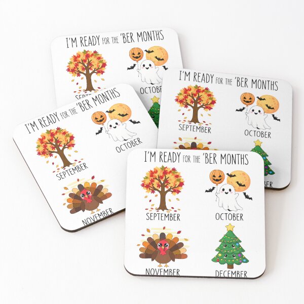 Item preview, I'm Ready For The 'Ber Months Autumn, Spooky, Feast, Merry designed and sold by VividDripCo.