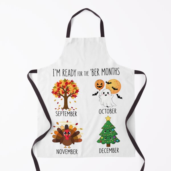 Item preview, I'm Ready For The 'Ber Months Autumn, Spooky, Feast, Merry designed and sold by VividDripCo.