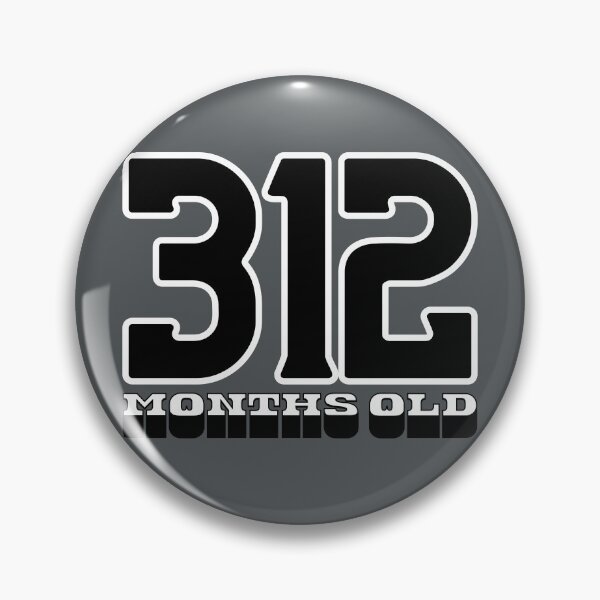 Item preview, 312 Months Old — Funny 26th Birthday Gag Design designed and sold by downUnderInk.
