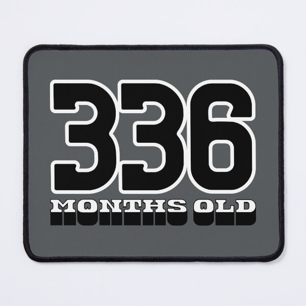 Item preview, 336 Months Old — Funny 28th Birthday Gag Design designed and sold by downUnderInk.