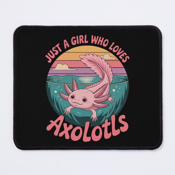 Item preview, Just a Girl Who Loves Axolotls designed and sold by jkrphoto.