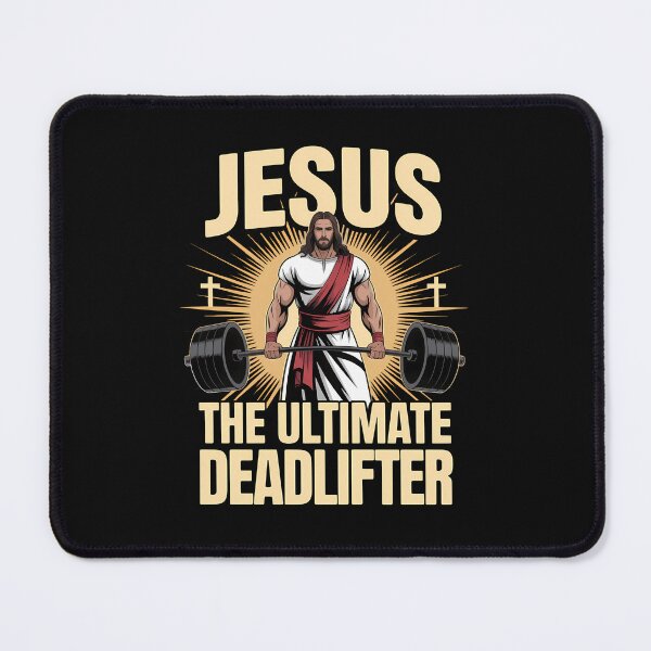 Item preview, Jesus The Ultimate Deadlifter designed and sold by merlinnears.