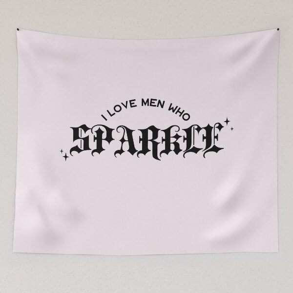 Item preview, I Love Men Who Sparkle designed and sold by Anemmonie Moniemoniemonie.