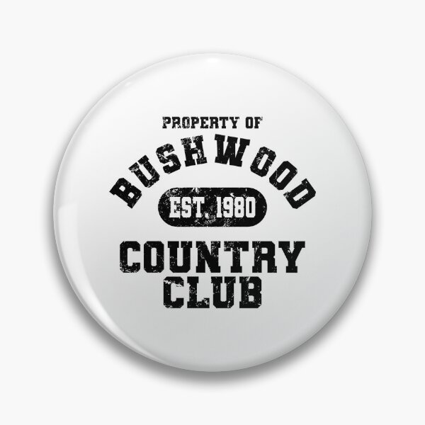 Item preview, Bushwood Country Club - Caddyshack  designed and sold by MuayThain8jx8x.