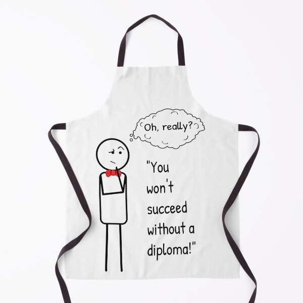 Item preview, A diploma does not mean success. designed and sold by ThinkMan.