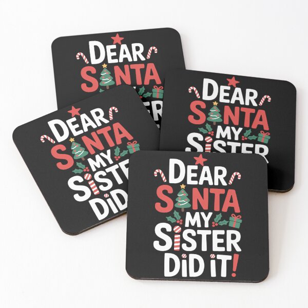 Item preview, Dear Santa My Sister Did it Fun Christmas Xmas designed and sold by TrinaEspinoza.