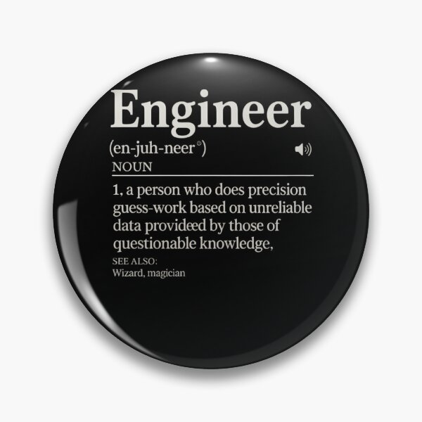 Item preview, Engineer Definition Funny Engineering Student Engineers Cool designed and sold by TrinaEspinoza.