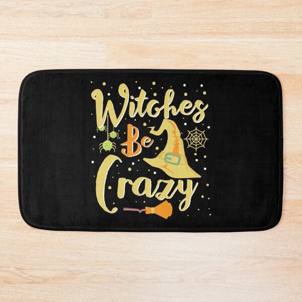 Item preview, Witches Be Crazy Witchy Halloween Pun designed and sold by QuietBloom80.