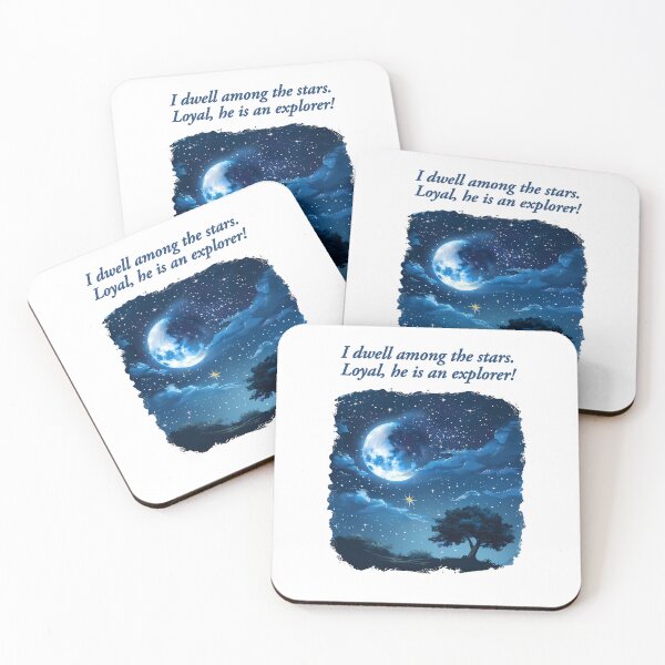 Item preview, "I dwell among the stars. Loyal, he is an explorer!" her love story design designed and sold by TR_fairydesigns.
