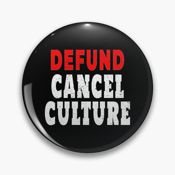 Item preview, Defund Cancel Culture Politically Incorrect Funny designed and sold by Basketball9zj0.