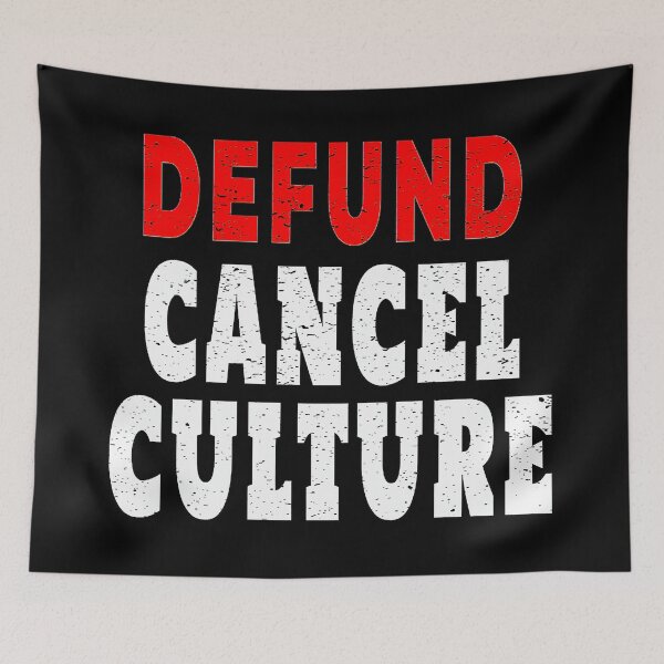 Item preview, Defund Cancel Culture Politically Incorrect Funny designed and sold by Basketball9zj0.