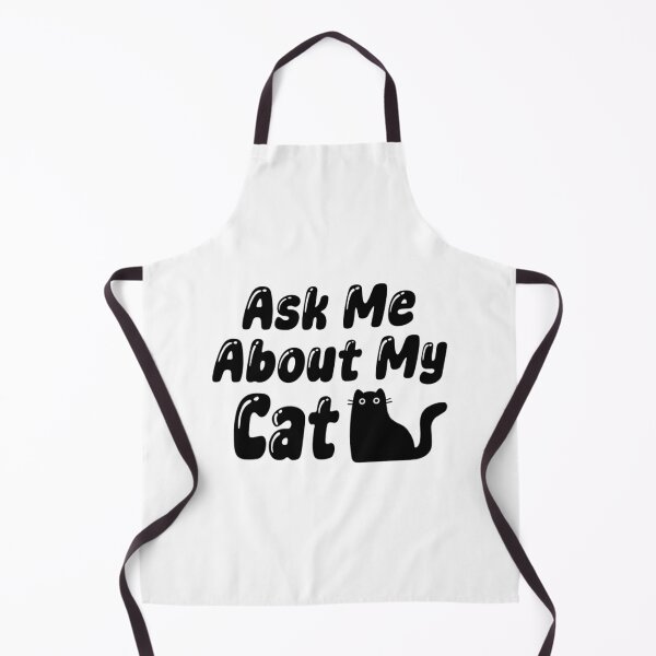 Item preview, Ask Me About My Cat designed and sold by CinnamonToasten.