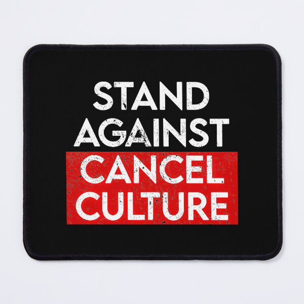Item preview, Stand Against Cancel Culture designed and sold by Basketball9zj0.