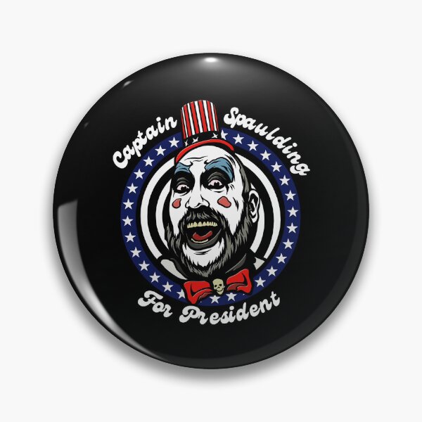 Item preview, House Of 1000 Corpses Captain Spaulding For President  designed and sold by Basketball78xqz.