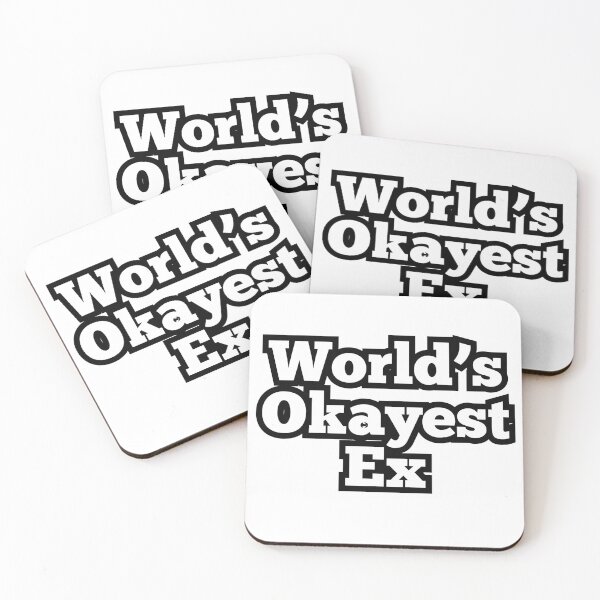 Item preview, World’s Okayest Ex – Funny Sarcastic Breakup Quote Design designed and sold by ArtesioByZaber.