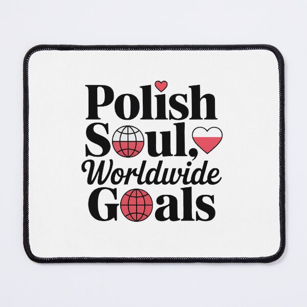 Item preview, Polish Soul, Worldwide Goals designed and sold by WSPrintCrafter.