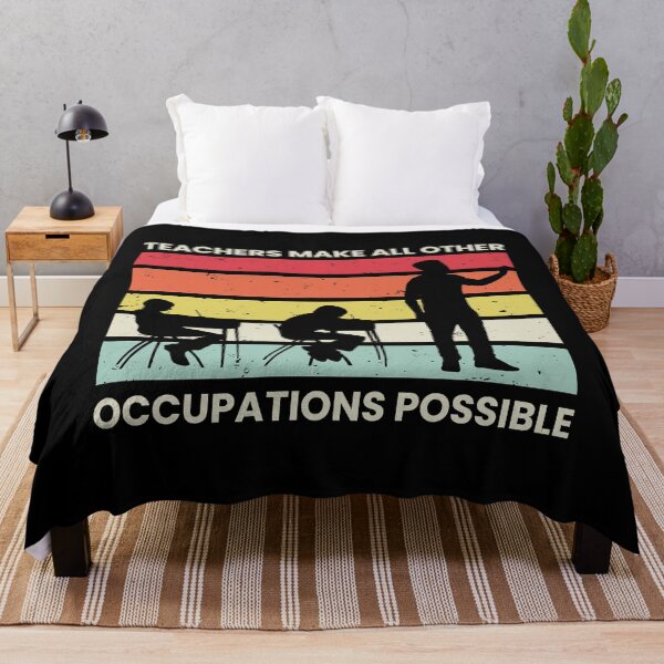 Item preview, Teachers Make All Other Occupations Possible designed and sold by mybegoniatee.