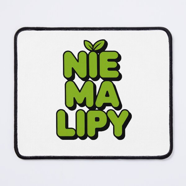 Item preview, Nie ma lipy designed and sold by WSPrintCrafter.