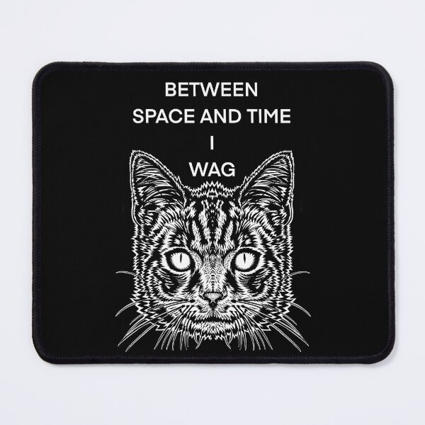 Item preview, BETWEEN SPACE AND TIME I WAG - the cat words .17 designed and sold by lautir.