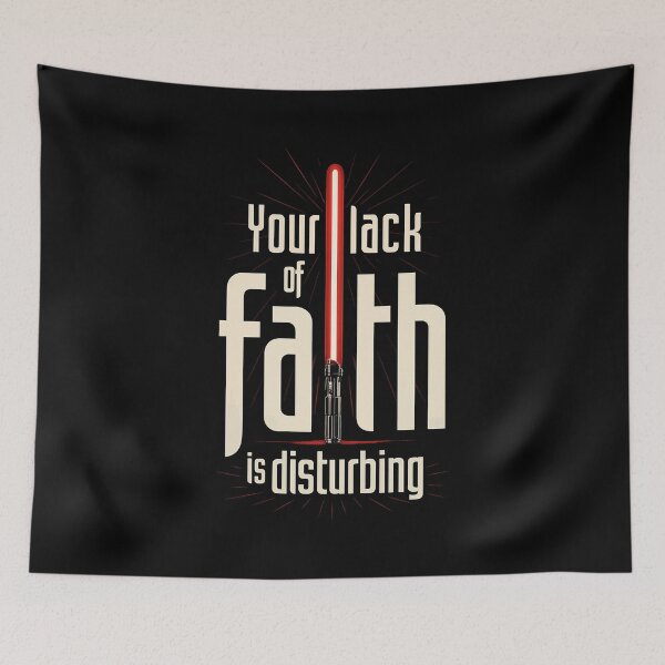 Item preview, Your Lack of Faith Is Disturbing – The Force Behind the Words designed and sold by digijob.