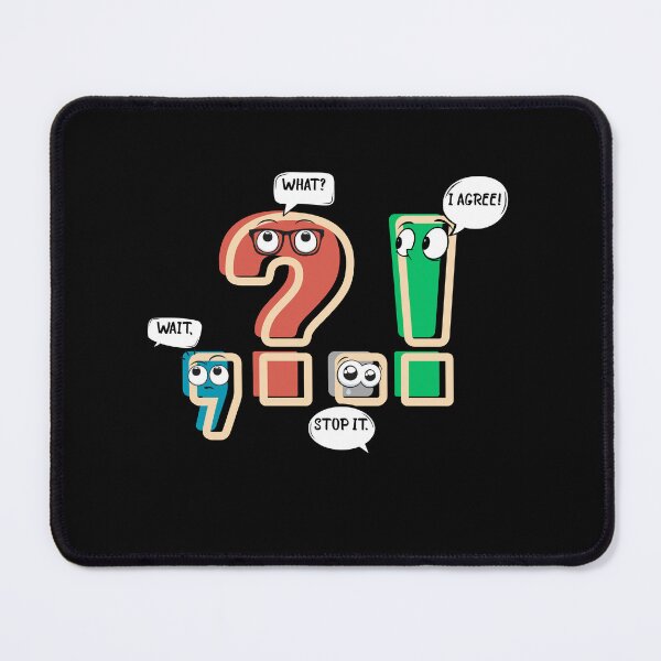 Item preview, it, What? Stop It. I Agree! – Funny Punctuation Marks Cartoon Design designed and sold by Ania_BM.