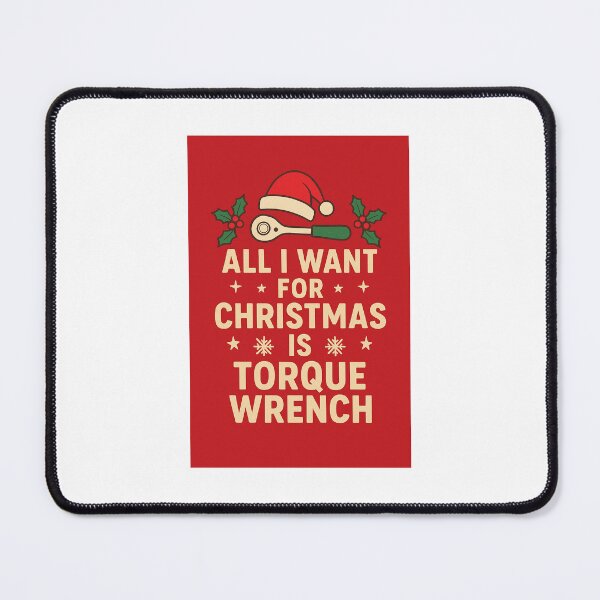 Item preview, All I Want for Christmas is Torque Wrench – Funny Mechanic Christmas Design designed and sold by aeropeep.