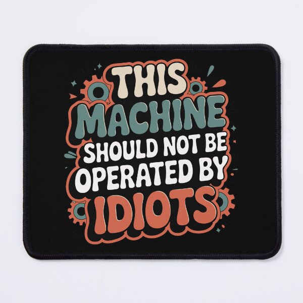 Item preview, Humorous Machine Warning designed and sold by jkrphoto.