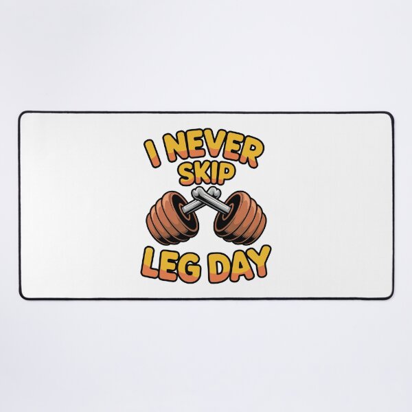 Item preview, I Never Skip Leg Day designed and sold by jkrphoto.