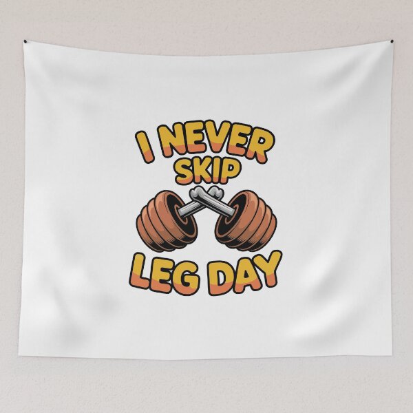 Item preview, I Never Skip Leg Day designed and sold by jkrphoto.