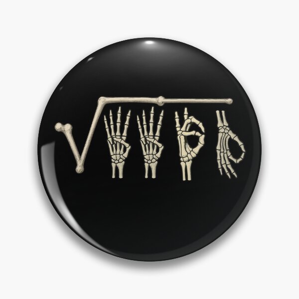 Item preview, Drip Square Root 4489 67 Meme Skeleton Hands designed and sold by Prints-by-Olaf.