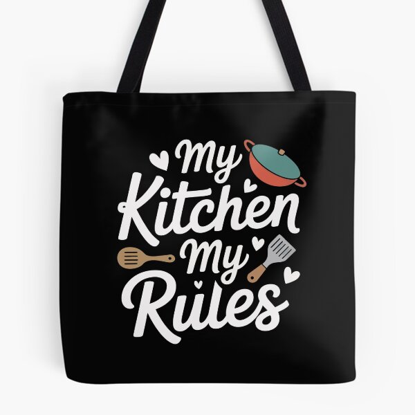 Item preview, My Kitchen My Rules designed and sold by jkrphoto.