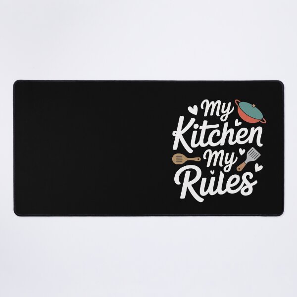 Item preview, My Kitchen My Rules designed and sold by jkrphoto.