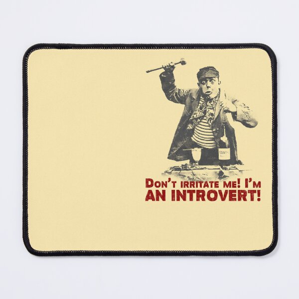 Item preview, The Inner Apache: Don't irritate me! I'm an introvert! designed and sold by FreiherrPK.
