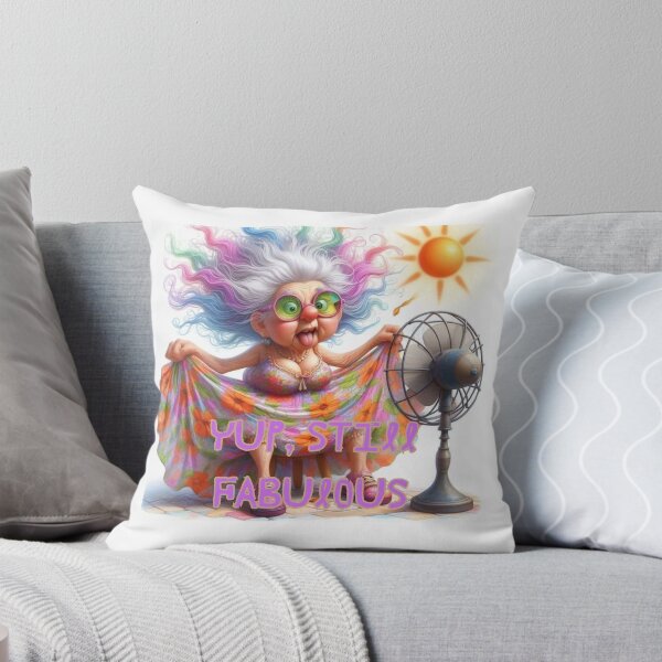 Item preview, Yup still fabulous  designed and sold by LaughandLaugh.