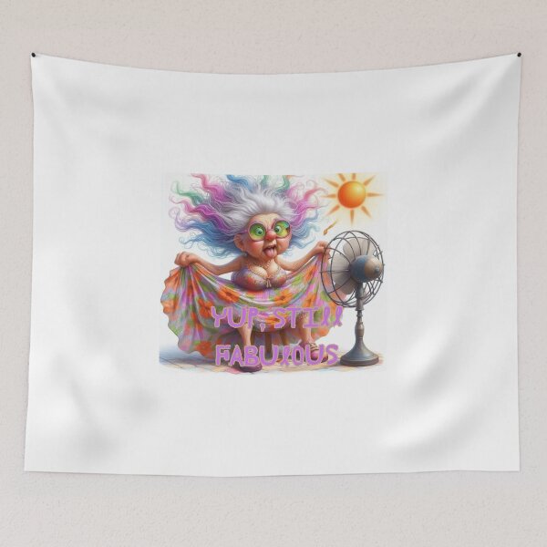 Item preview, Yup still fabulous  designed and sold by LaughandLaugh.