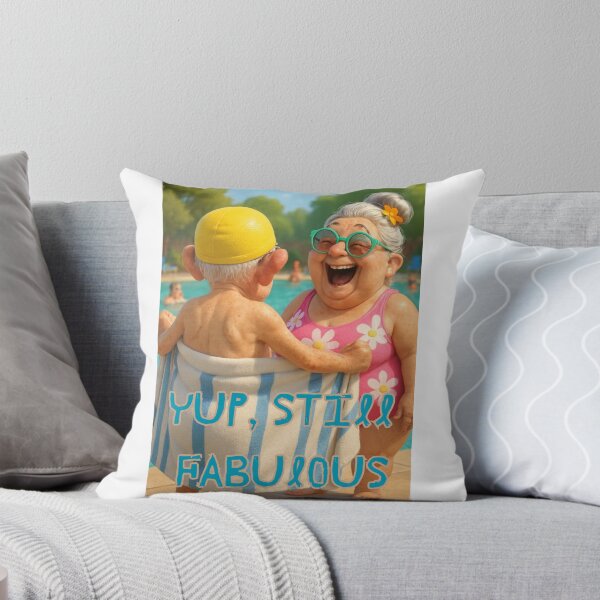 Item preview, Yup still fabulous  designed and sold by LaughandLaugh.