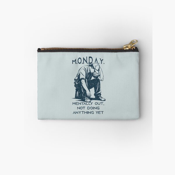 Item preview, M.O.N.D.A.Y. – Mentally Out, Not Doing Anything Yet designed and sold by Milena R..