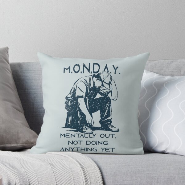Item preview, M.O.N.D.A.Y. – Mentally Out, Not Doing Anything Yet designed and sold by Milena R..