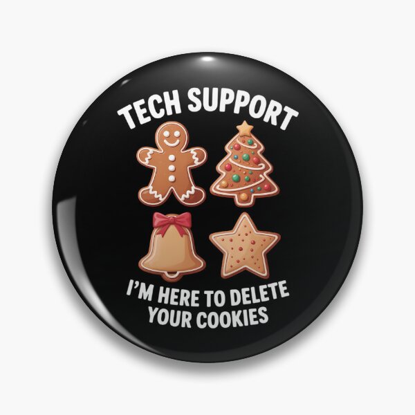 Item preview, Tech Support I'm Here To Delete Your Cookies Christmas designed and sold by Sunset4Bones.