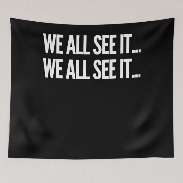 Item preview, We all see it... We all see it... Funny Dr. Rick commercial designed and sold by ArianaContrer4.