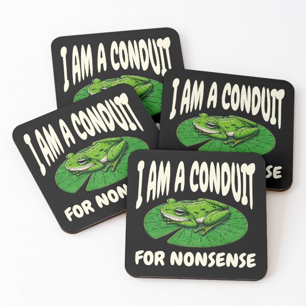 Item preview, I Am a Conduit for Nonsense designed and sold by dudelinart.