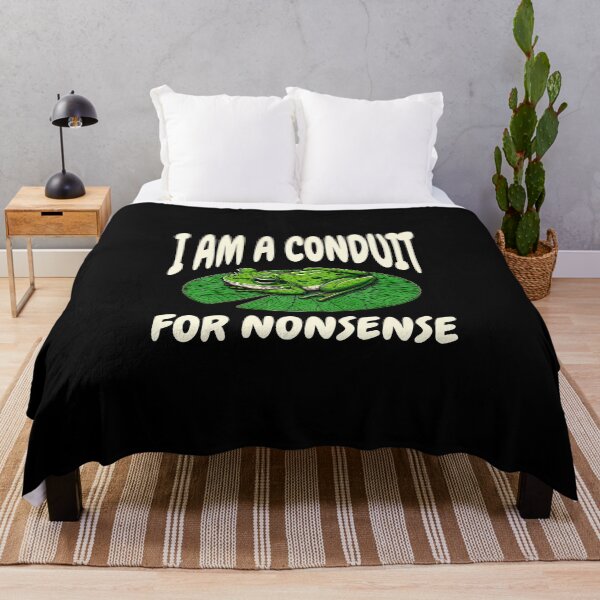 Item preview, I Am a Conduit for Nonsense designed and sold by dudelinart.