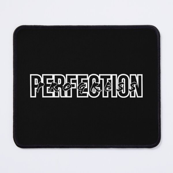 Item preview, Progress Over Perfection designed and sold by WickedCool Designs.