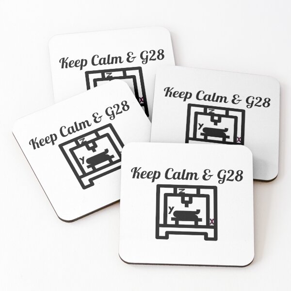 Item preview, Keep Calm & G28, Designed with G28 Homing Code & 3D Printer designed and sold by Bellaboocreative.